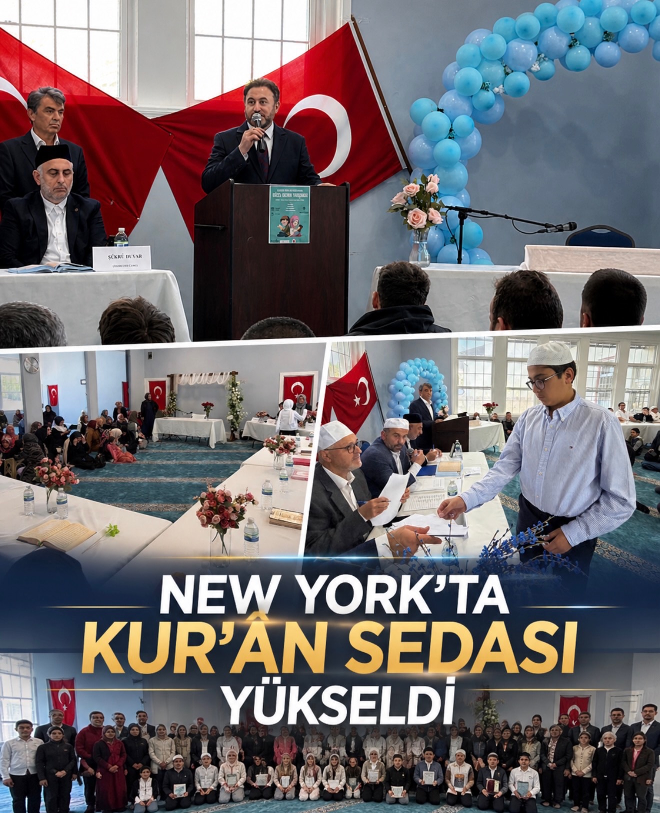 NEW YORK’TA KUR’ÂN SEDASI YÜKSELDİ