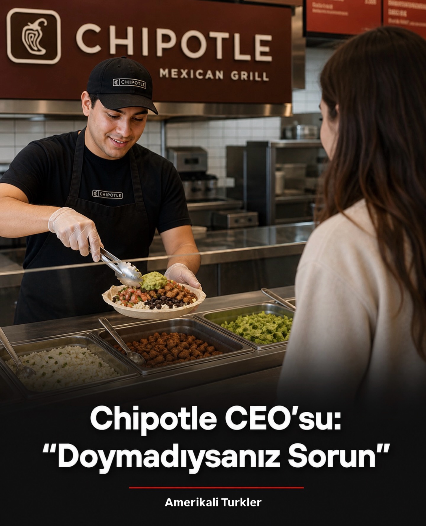 Chipotle CEO’su: “Doymadıysanız Sorun”