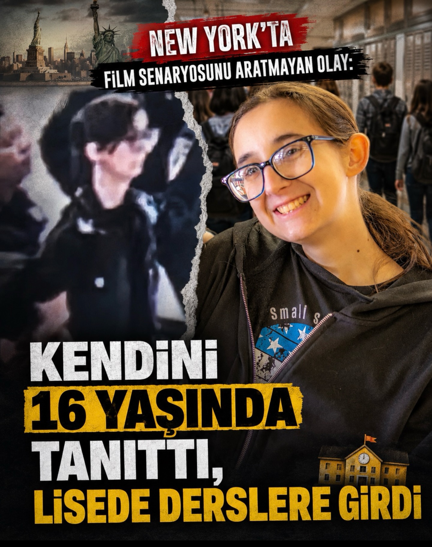 New York’ta Film Senaryosunu Aratmayan Olay:  Kendini 16 Yaşında Tanıttı, Lisede Derslere Girdi