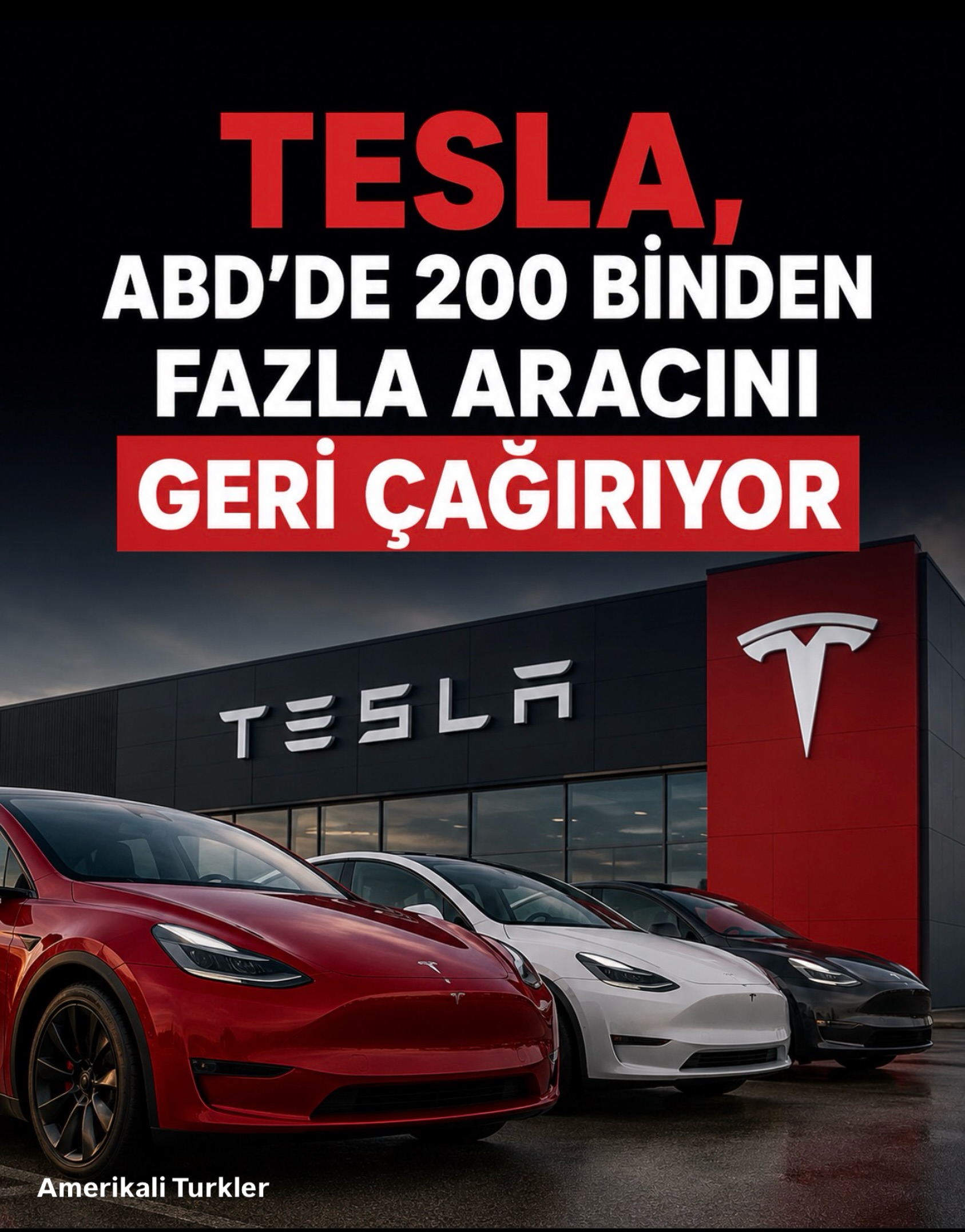 Tesla, ABD’de 200 Binden Fazla Aracını Geri Çağırıyor