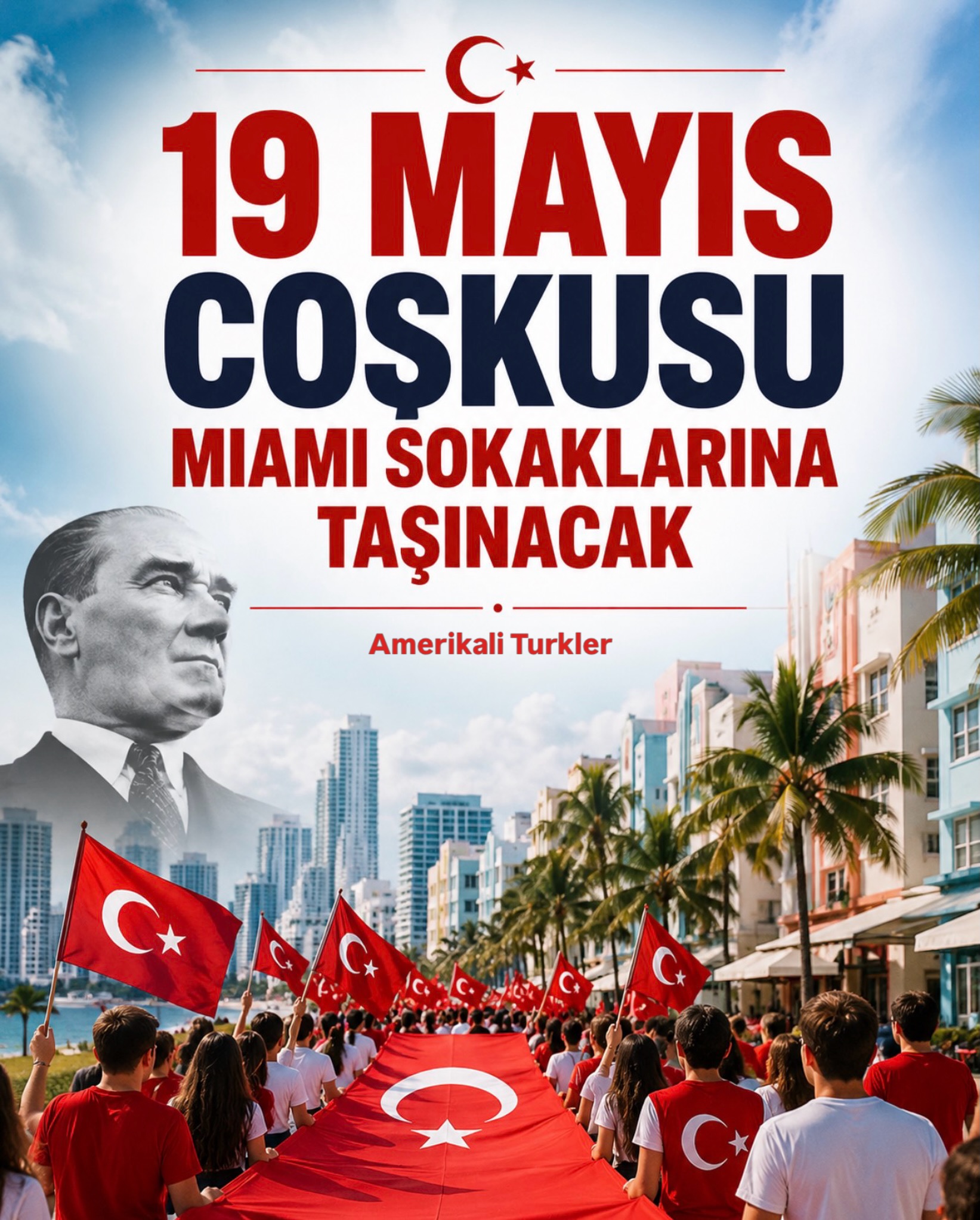 19 Mayıs Coşkusu Miami Sokaklarına Taşınacak