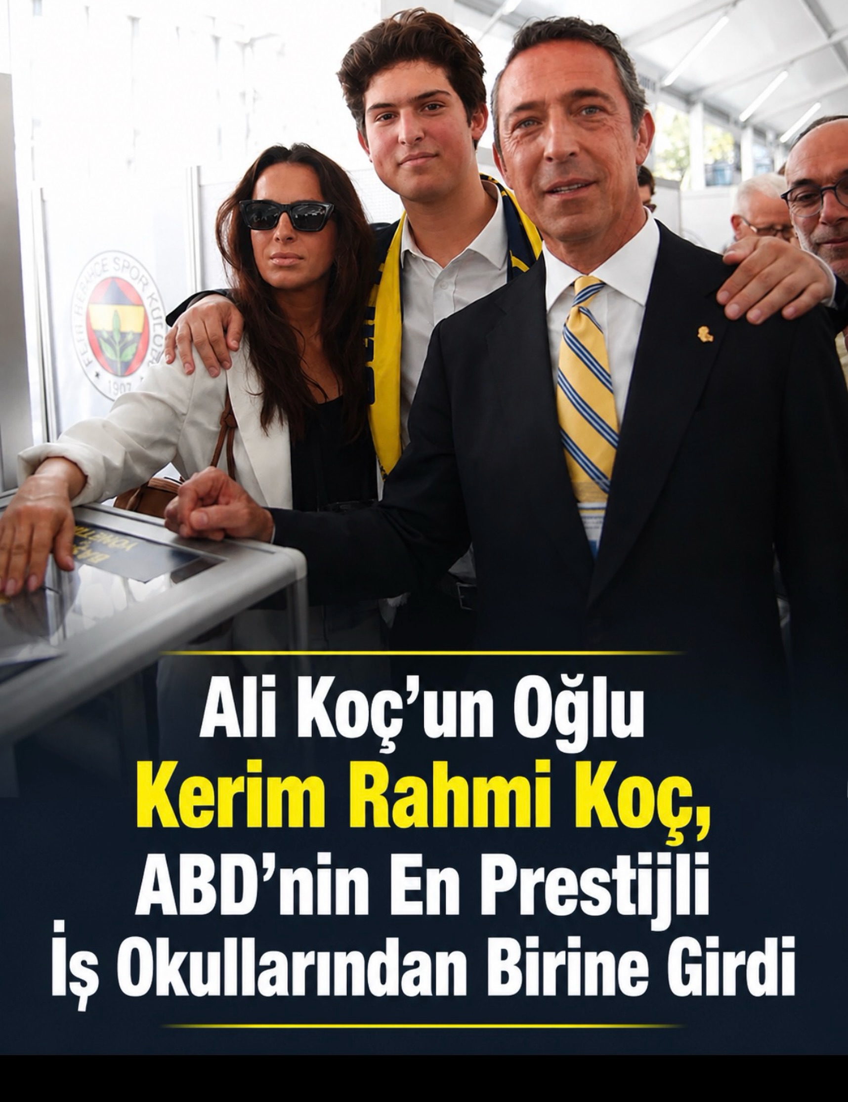 Ali Koç’un Oğlu Kerim Rahmi Koç, ABD’nin En Prestijli İş Okullarından Birine Girdi
