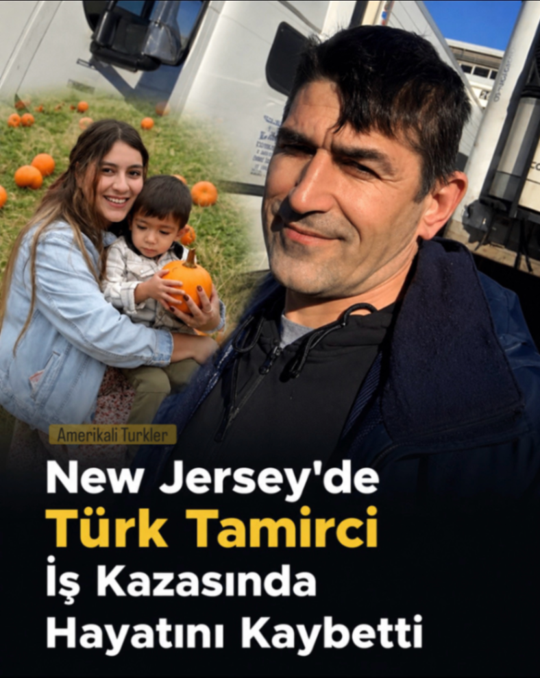 New Jersey’de Türk Tamirci İş Kazasında Hayatını Kaybetti