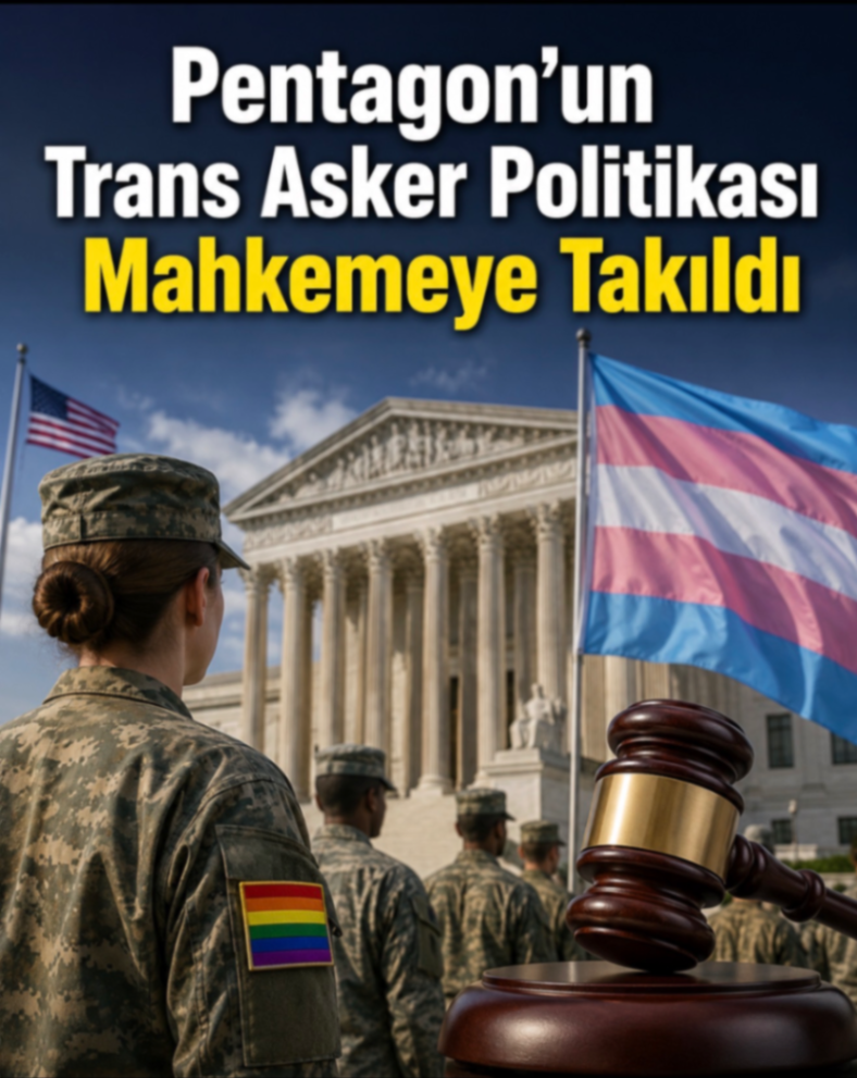 Pentagon'un Trans Asker Politikası Mahkemeye Takıldı