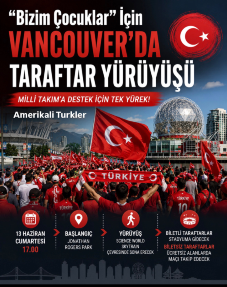 "Bizim Çocuklar" İçin VANCOUVER'DA TARAFTAR YÜRÜYÜŞÜ