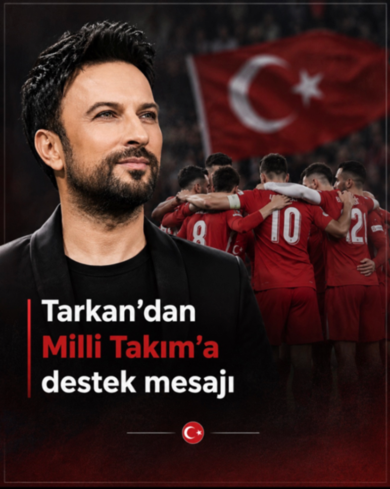 Tarkan'dan Milli Takım'a destek mesajı