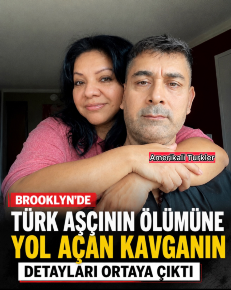 Brooklyn’de Türk Aşçının Ölümüne Yol Açan Kavganın Detayları