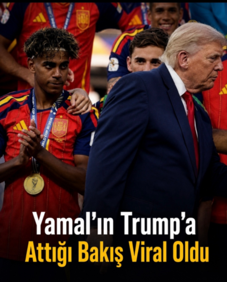 Yamal'ın Trump'a Attığı Bakış Viral Oldu
